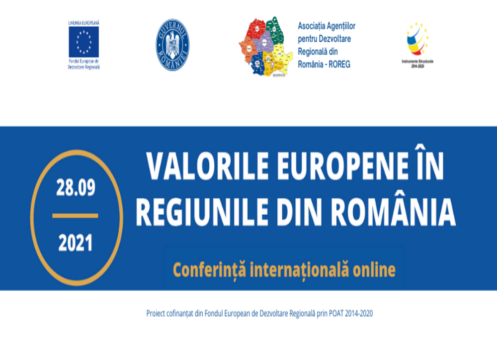 Conferința internațională “Valorile europene în regiunile din România“
