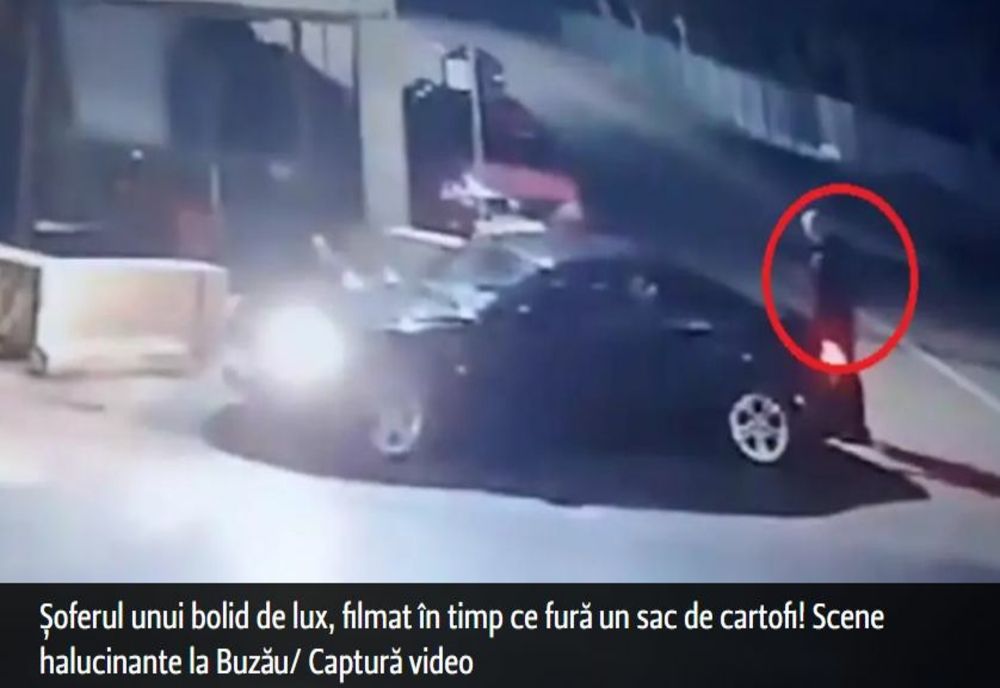 Șoferul unui bolid de lux, filmat în timp ce fură un sac de cartofi! Scene halucinante la Buzău
