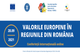 Conferința internațională “Valorile europene în regiunile din România“